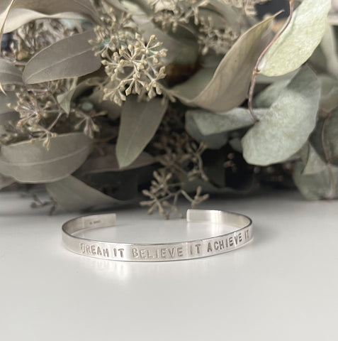 Silver Bangle - Dream It Believe It Achieve It
